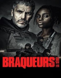 Braqueurs: La série saison 1