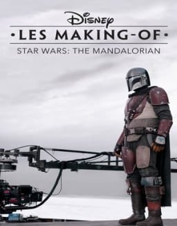 Disney Les Making-Of : The Mandalorian