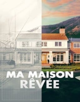 Ma maison rêvée