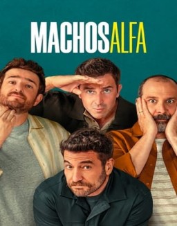 Machos alfa saison 1