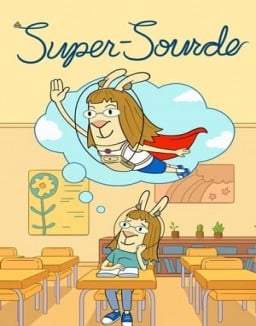 Super-Sourde