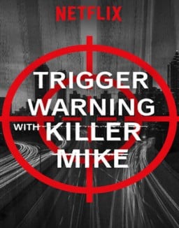 Trigger Warning with Killer Mike